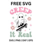 Creep It's Real Halloween SVG Free Design for Spooky DIY Projects-8SVG