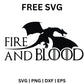 Fire and Blood SVG Free | House Targaryen Motto Design for Cricut & Silhouette