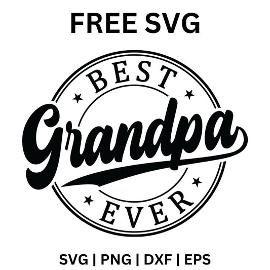 Best Grandpa Ever SVG | Free Cut File Download for Cricut & Silhouette-8SVG