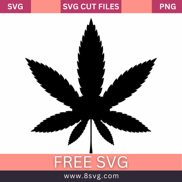 19+ Free Weed SVG Cut Files - 420 SVG Cut Files For Cricut – RNOSA LTD ...