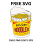 Noodles SVG Free | All Day Ramen Cup Noodles SVG for Cricut & Silhouette
