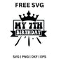 7th Birthday SVG Free | Crown and Banner Silhouette Style for Cricut & Silhouette