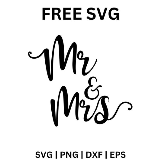 Mr & Mrs SVG Free | Classic Wedding Couple Design for Cricut & Silhouette