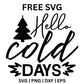 Hello Cold Days SVG Free – Winter Greeting Quote Design