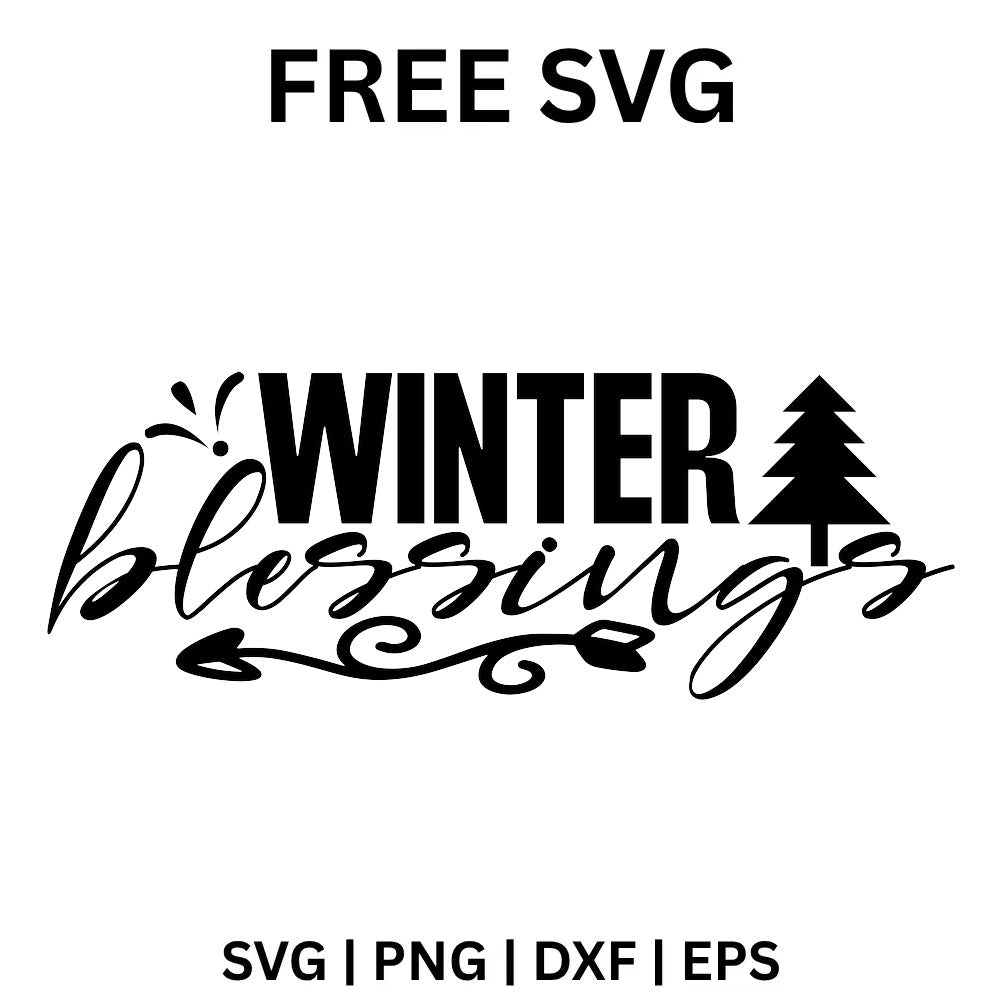 Winter Blessings SVG Free – Winter Blessing Quote Design
