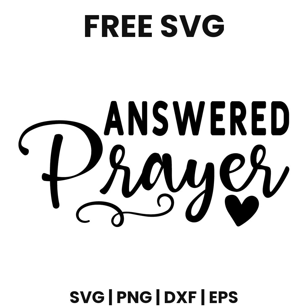 Answered Prayer SVG Free – Baby Quote Design-8SVG