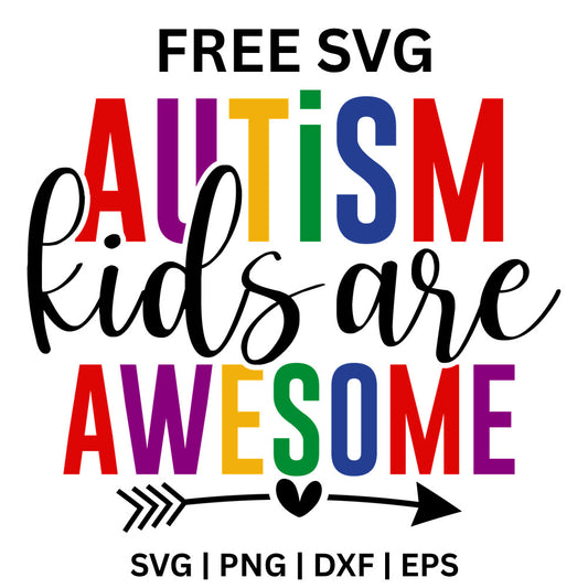 Autism Kids Are Awesome SVG Free