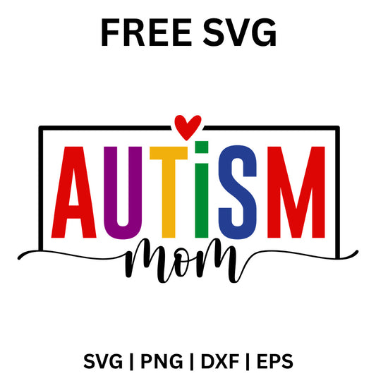 Autism Mom SVG Free