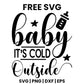 Baby It's Cold Outside SVG Free – Winter Baby Design-8SVG