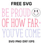 Be Proud Of How Far You've Come SVG Free – Personal Growth Design-8SVG