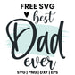 Best Dad Ever SVG