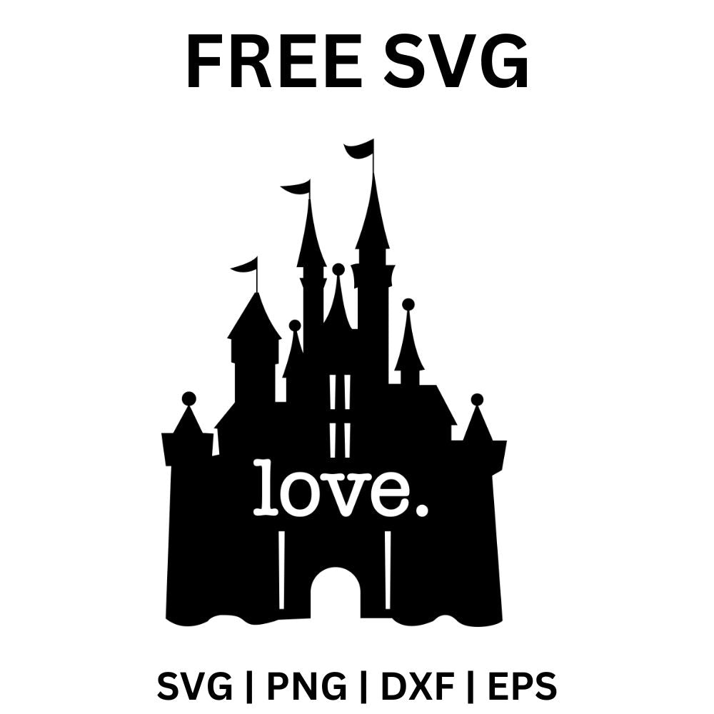 Black fairytale castle silhouette with flags on the towers and white love lettering across the middle, free castle SVG cut file preview.