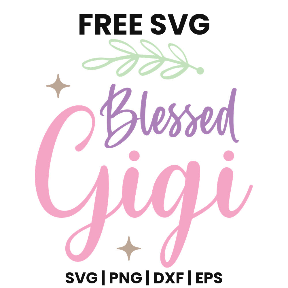 Blessed Gigi SVG
