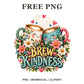 Two smiling coffee mugs with pink flowers and hearts above Brew Kindness lettering in yellow and teal, free coffee PNG