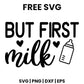 But First Milk SVG Free – Baby Bottle Quote Design-8SVG
