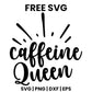 Caffeine Queen SVG Free – Sunburst Coffee Design-8SVG
