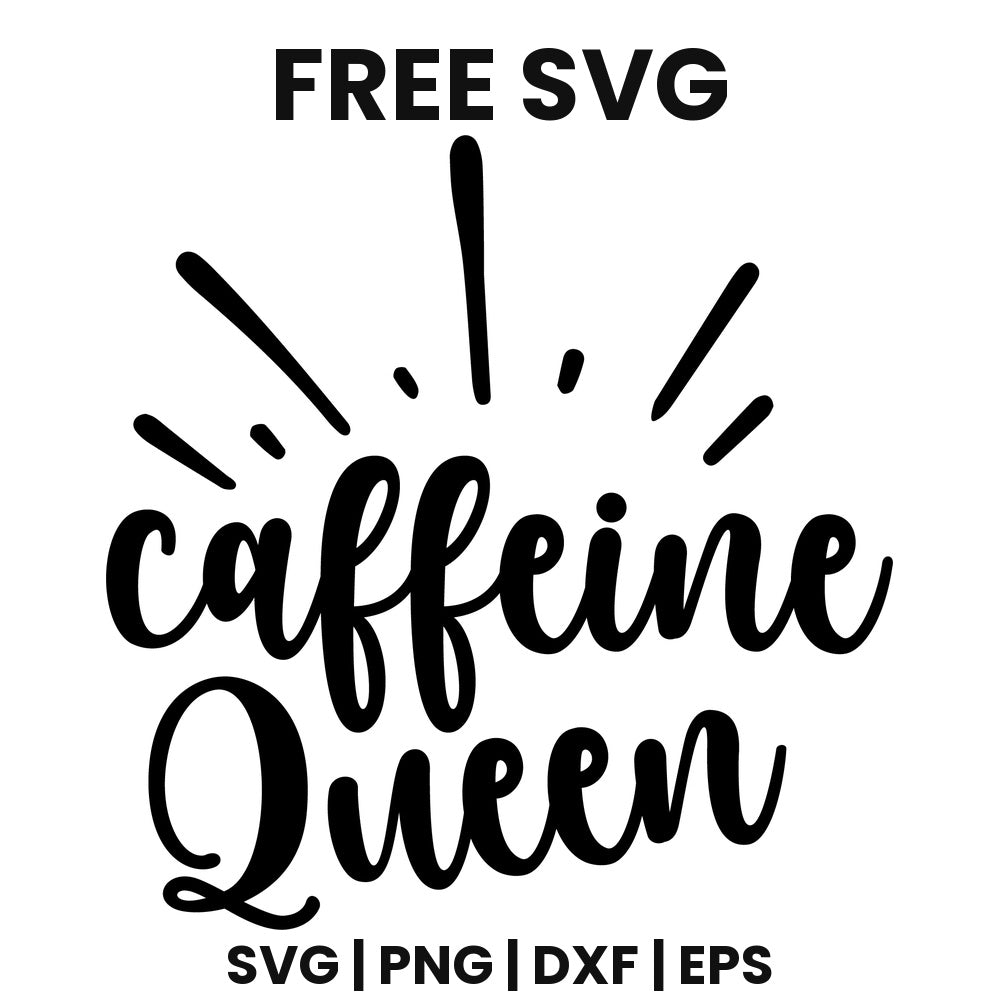 Caffeine Queen SVG Free – Sunburst Coffee Design-8SVG