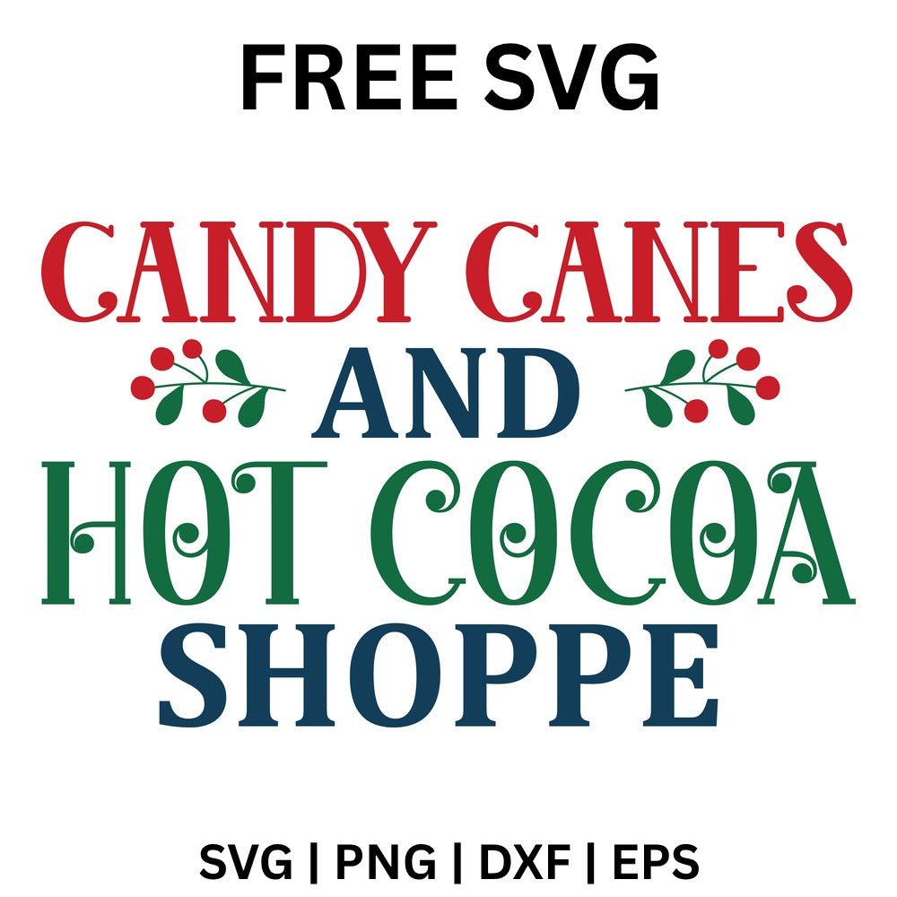 Candy Canes and Hot Cocoa Shoppe SVG Free – Christmas Shop Sign-8SVG