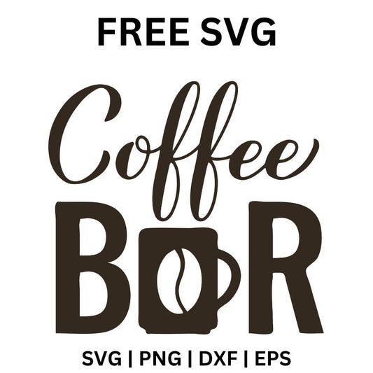 Dark brown coffee script above bold bar lettering where the letter A is a mug with a coffee bean, free coffee bar sign SVG cut file preview.
