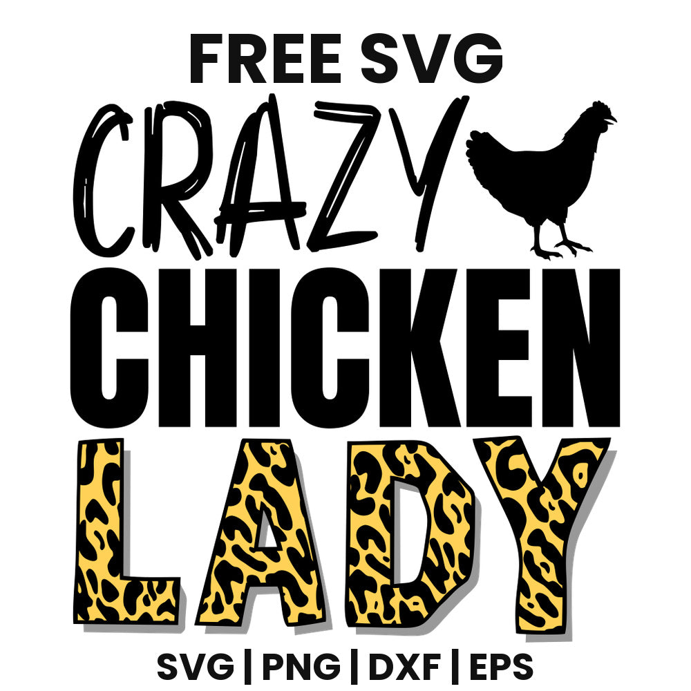 Crazy Chicken Lady SVG farmhouse design