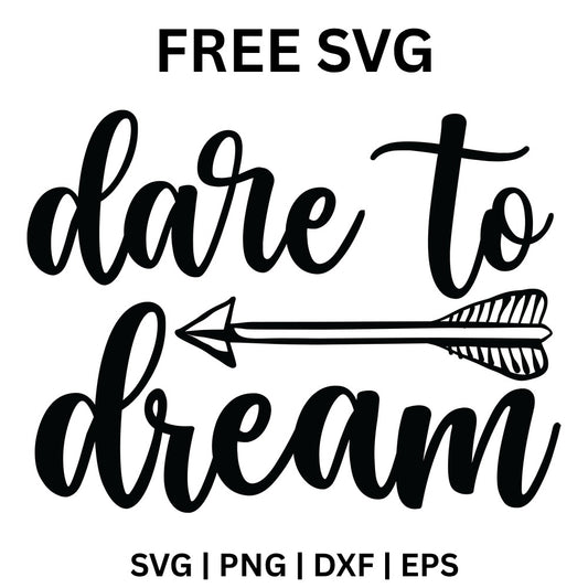 Dare To Dream SVG Free – Large Script Arrow Design-8SVG