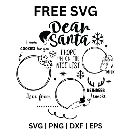 Black Dear Santa treat tray layout with three empty circles for cookies, milk and reindeer snacks, a Santa hat, snowflakes and a love from line, free Dear Santa treat tray SVG cut file preview.