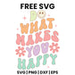 Do What Makes You Happy Two SVG