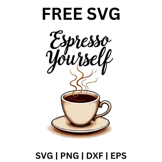 Black espresso yourself script lettering above a cream coffee cup and saucer with swirling steam, free espresso yourself SVG cut file preview.