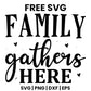Family Gathers Here SVG Free – Heart Accent Family Sign-8SVG