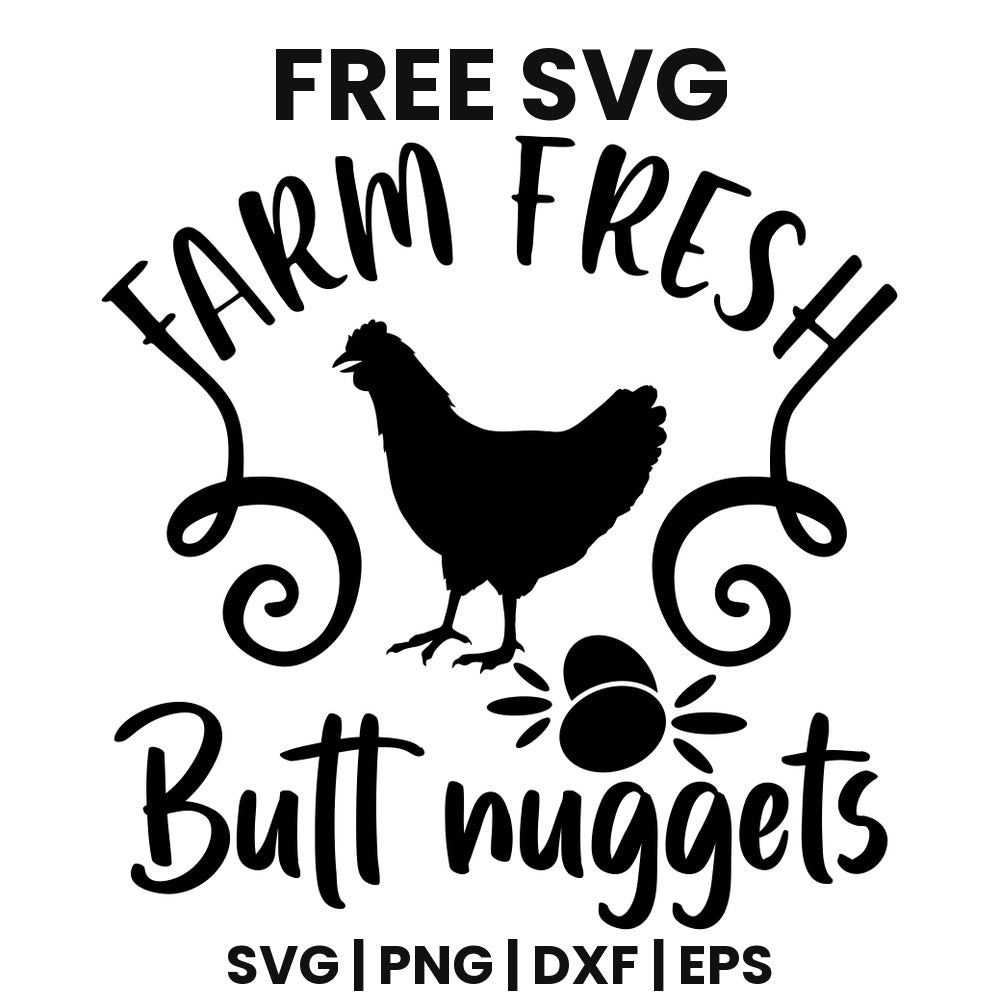 Farm Fresh Butt Nuggets SVG farmhouse design