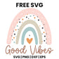 Good Vibes SVG