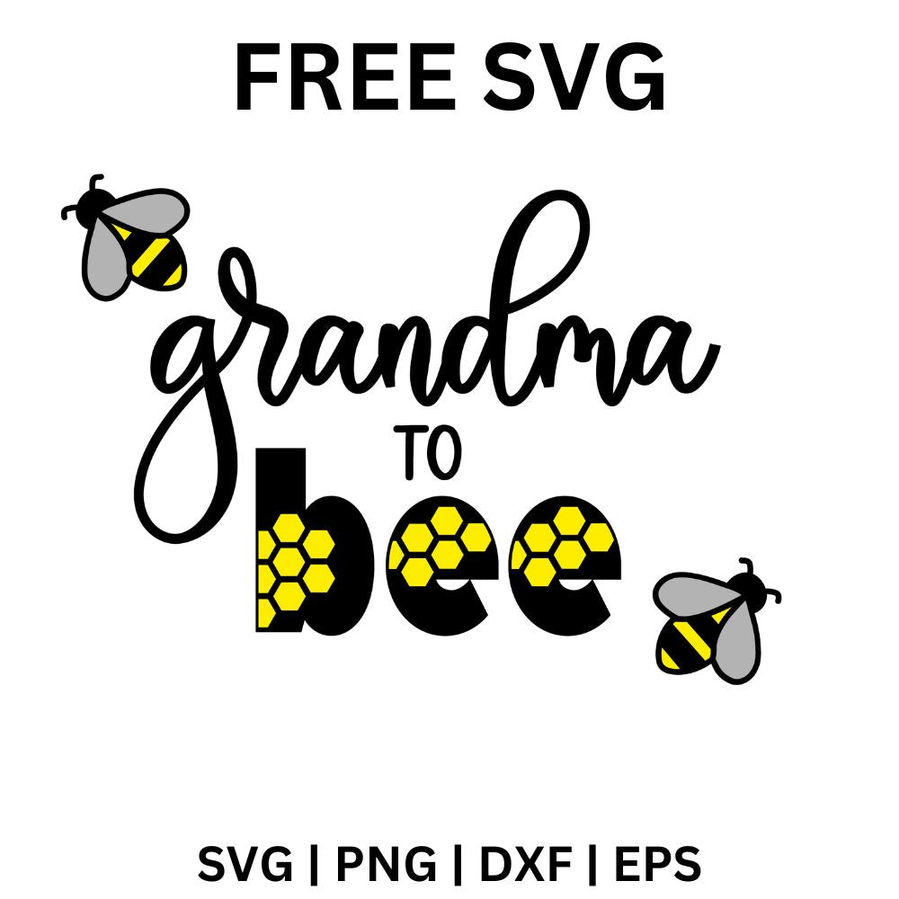 Grandma to Bee script lettering with honeycomb filled letters and two little bees flying at the corners, free grandma to bee SVG cut file preview.