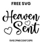 Heaven Sent SVG Free – Baby Quote Design-8SVG