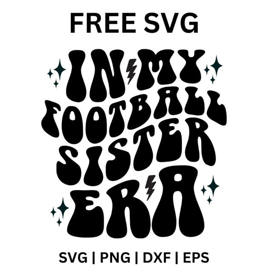 Black wavy retro lettering reading In My Football Sister Era with lightning bolts and sparkle stars, free football sister era SVG cut file preview.