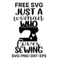 Just A Woman Who Loves Sewing SVG Free – Sewing Lover Quote Design-8SVG