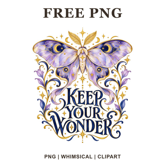 Lavender luna moth with gold moons and stars above Keep Your Wonder navy lettering with gold sparkles and flourishes, free motivational PNG clipart preview.