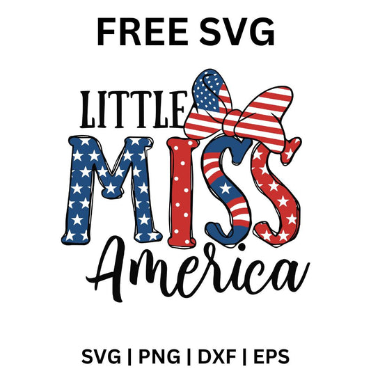 Little Miss America text with red and blue star patterned MISS letters, an American flag bow and black script America, free little miss America SVG cut file preview.