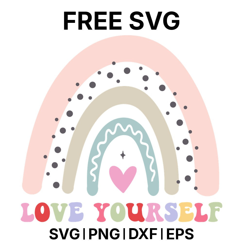 Love Yourself SVG Free – Rainbow Self Love Design-8SVG