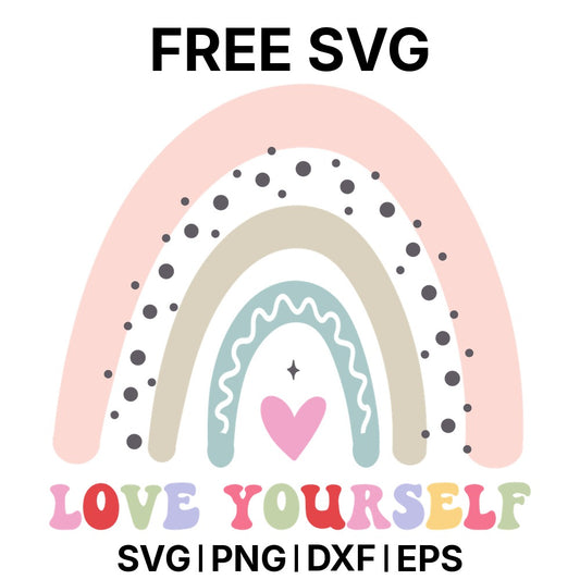 Love Yourself SVG Free – Rainbow Self Love Design-8SVG