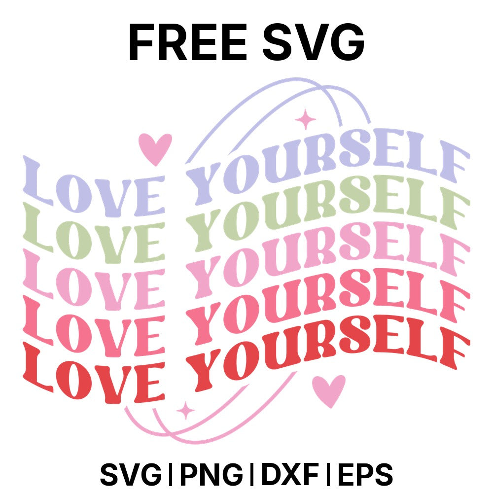 Love Yourself Too SVG Free – Self Love Repeat Design-8SVG
