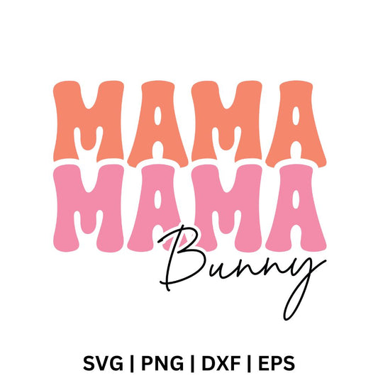 Stacked orange and pink groovy Mama text with black script Bunny lettering, free mama bunny SVG cut file preview.