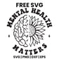 Mental Health Matters SVG mental health awareness design
