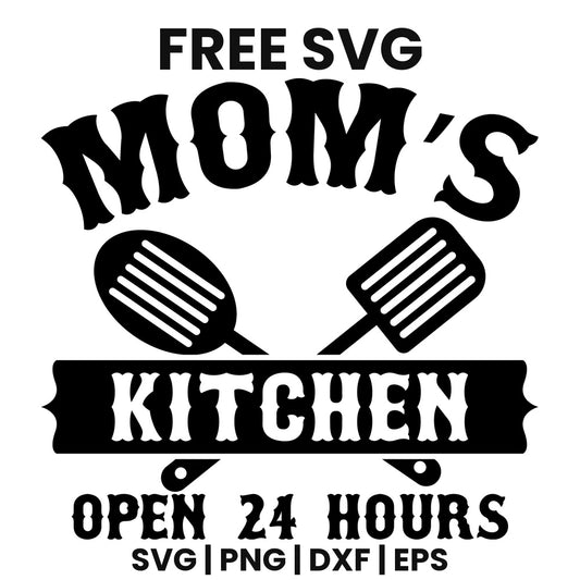 Mom's Kitchen Open 24 Hours SVG Free – Bold Statement Design-8SVG