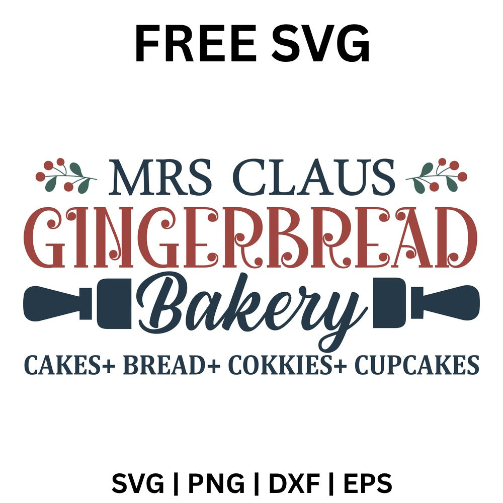 Mrs Claus Gingerbread Bakery SVG Free – Christmas Kitchen Sign-8SVG