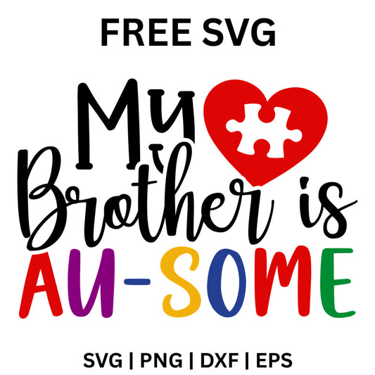 My Brother Is Au-some SVG Free
