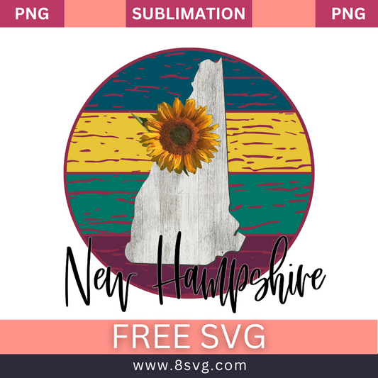 Round New Hampshire design with a weathered wood state map, a sunflower and yellow, teal and maroon stripes above black script text, free New Hampshire sunflower SVG cut file preview.