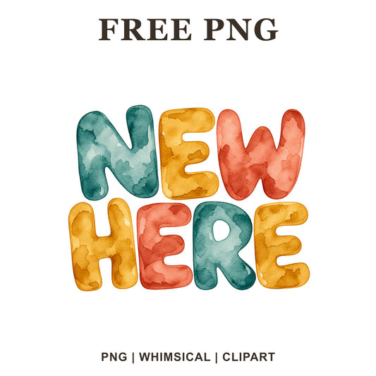 New Here puffy bubble lettering in teal, coral and mustard watercolor, free baby onesie PNG clipart preview.