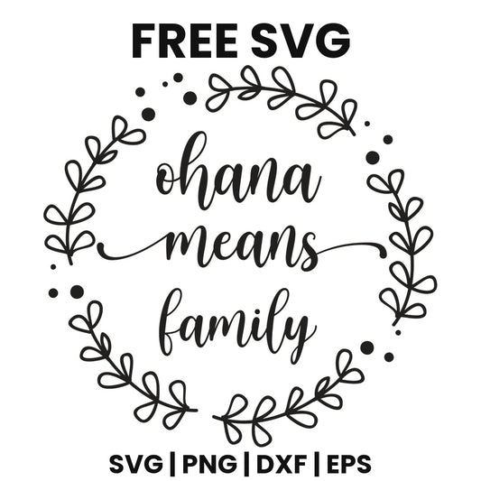 Ohana Means Family SVG family sign design