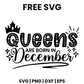 Queens Are Born In December SVG birthday crown design