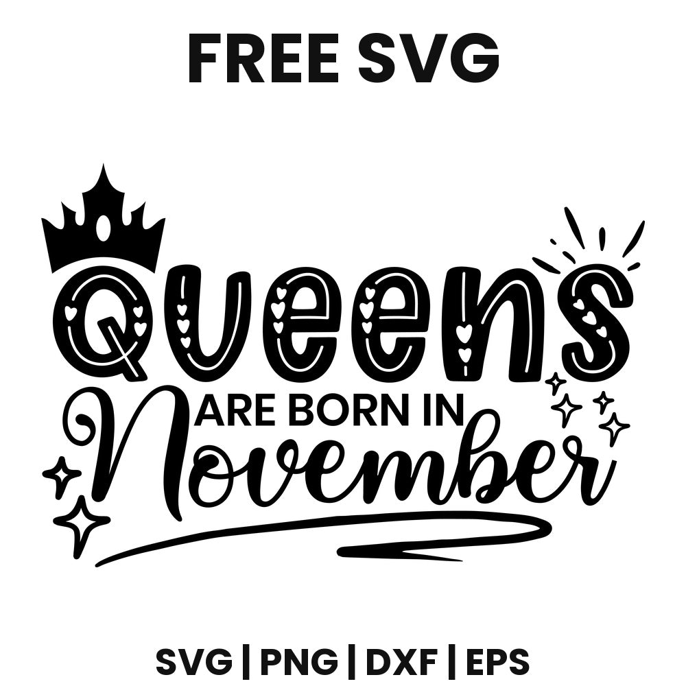 Queens Are Born In November SVG birthday crown design